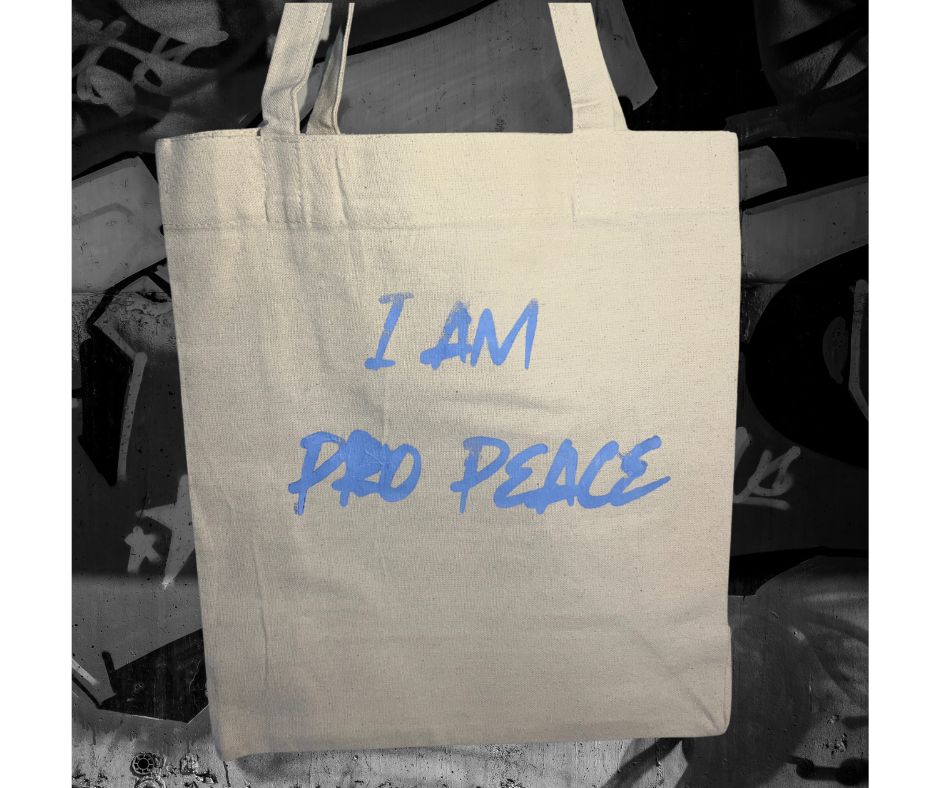 Small Totebag - I am Pro Peace/ Petit sac fourre-tout - I am Pro Peace