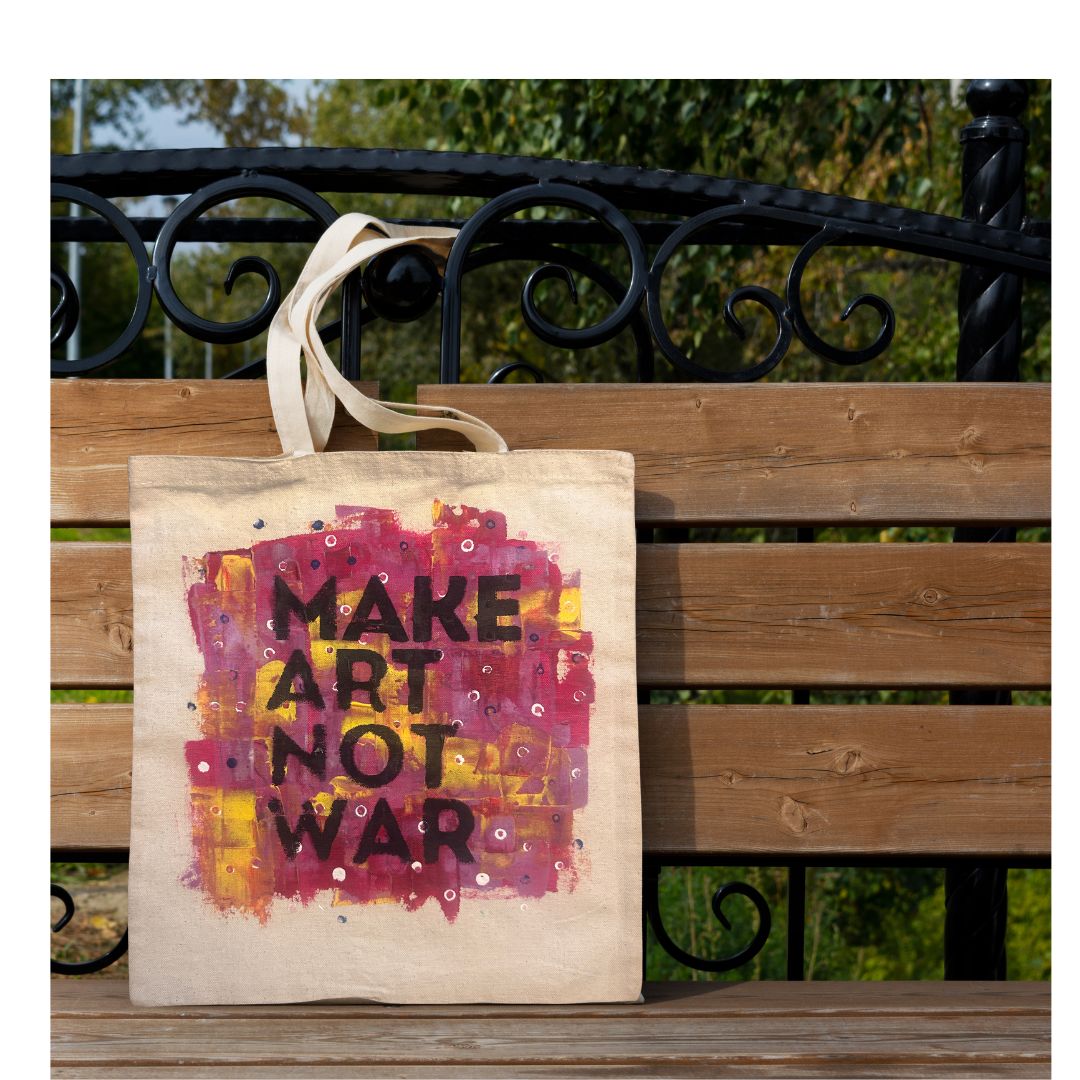 Make Art Not War 2