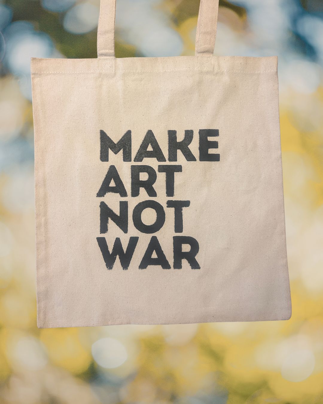 Make Art Not War 1