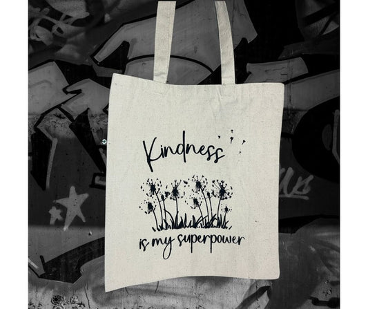 Small Totebag - kindness in my superpower/ Petit sac fourre-tout kindness is my superpower